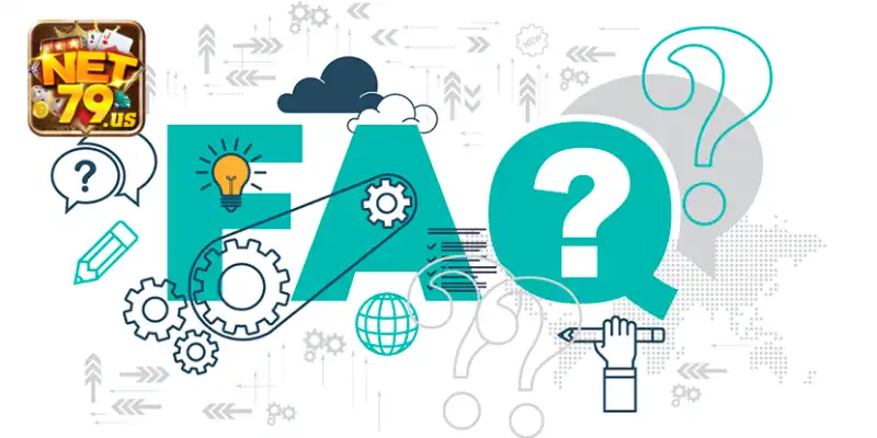 Tải App NET79: Hướng Dẫn Chi Tiết Và Những Gì Bạn Cần Biết 4 FAQ cơ bản khi tải app