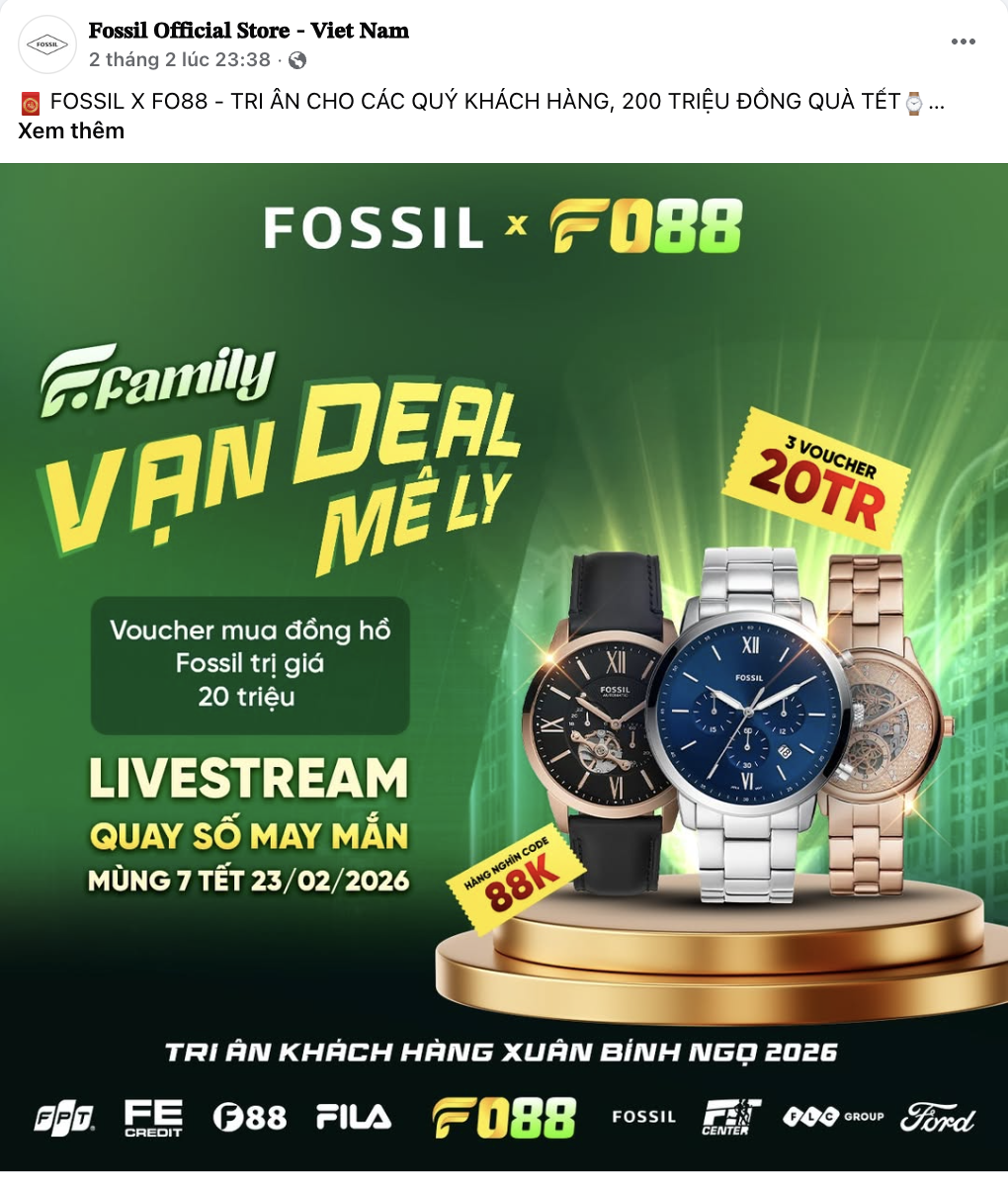 “F FAMILY” - CHUỖI TRI ÂN 8 TỶ ĐỒNG TỪ FO88: XE FORD RAPTOR, IPHONE 17 VÀ HÀNG TRĂM QUÀ KHỦNG 6 Bài đăng trên trang Facebook chính thức của Fossil Việt Nam.Nguồn: Fossil Official Store - Viet Nam